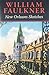 New Orleans Sketches by William Faulkner New Orleans Sketches by William Faulkner