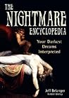 Nightmare Encyclopedia: Your Darkest Dreams Interpreted