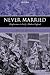 Never Married: Singlewomen ...