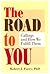 The Road to You: Callings a...