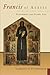 Francis of Assisi by Lawrence S. Cunningham
