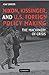 Nixon, Kissinger, and US Foreign Policy Making: The Machinery of Crisis