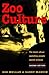 Zoo Culture by Robert Mullan
