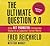 The Ultimate Question 2.0: How Net Promoter Companies Thrive in a Customer-Driven World