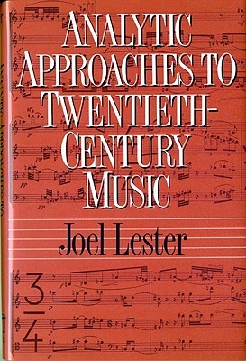 Analytic Approaches to Twentieth-Century Music (Hardcover)