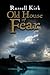 Old House of Fear by Russell Kirk