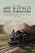 Our Railroad: The History of the Fonda, Johnstown & Gloversville Railroad, 1867-1893