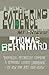 Gathering Evidence and My Prizes by Thomas Bernhard