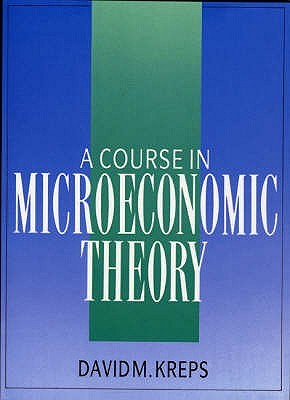 A Course in Microeconomic Theory (Paperback)