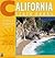 California State Parks : A Complete Recreation Guide