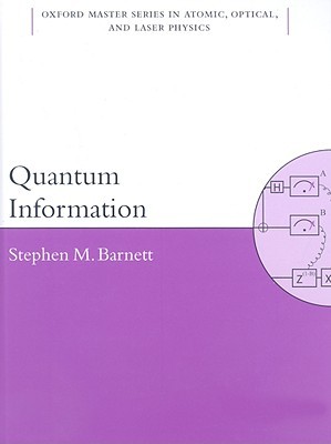 Quantum Information (Oxford Master Series in Physics)