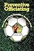 Preventive Officiating: How...