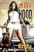 In My Hood 3 by Endy