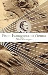 From Famagusta to Vienna