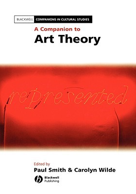 A Companion to Art Theory (Hardcover)
