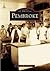 Pembroke (Images of America: New Hampshire)