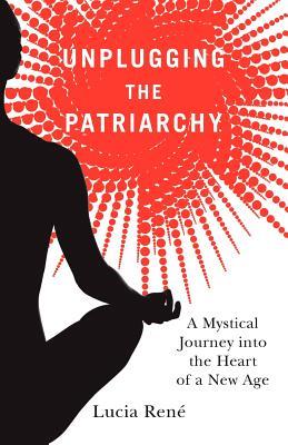 Unplugging the Patriarchy (Paperback)