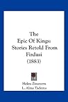 The Epic of Kings: Stories Retold from Firdusi