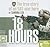 18 Hours: The True Story of...