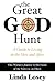 The Great God Hunt: The Workings of the Universe Revealed