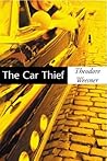 The Car Thief The Car Thief