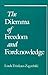 The Dilemma of Freedom and Foreknowledge by Linda Trinkaus Zagzebski