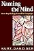 Naming the Mind: How Psychology Found Its Language