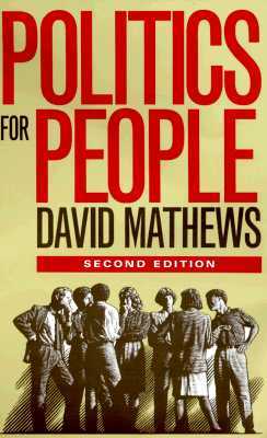 Politics for People: Finding a Responsible Public Voice (Paperback)