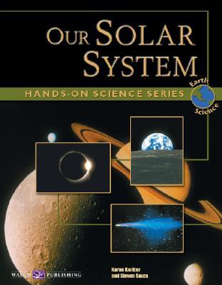Our Solar System (Hands-on Science Series)