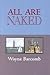 All Are Naked