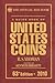 A Guide Book of United States Coins: The Official Redbook, 63rd Edition - 2010
