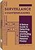 Surveillance Countermeasures: A Serious Guide to Detecting, Evading, and Eluding Threats to Personal Privacy