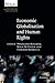 Economic Globalisation and Human Rights: EIUC Studies on Human Rights and Democratization (European Inter-University Centre for Human Rights and Democratisation)