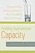 Building Organizational Capacity: Strategic Management in Higher Education