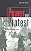 Power and Protest: Global R...