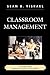 Classroom Management: A Guide for Urban School Teachers