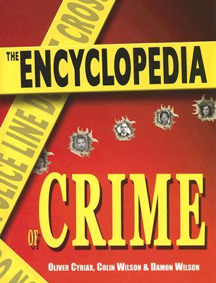 The Encyclopedia of Crime (Hardcover)