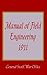 Manual of Field Engineering, 1911