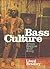 Bass Culture: When Reggae W...