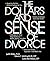 Dollars & Sense of Divorce