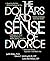 Dollars & Sense of Divorce