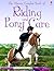 The Usborne Complete Book Of Riding and Pony Care