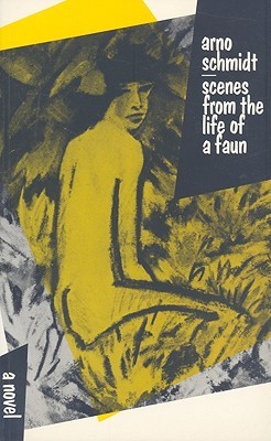 Scenes from the Life of a Faun: A Short Novel (Paperback)