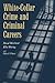 White-Collar Crime and Crim...
