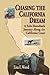 Chasing the California Dream by Lisa F. Wood
