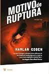 Motivo de ruptura by Harlan Coben