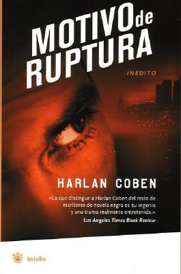 Portada de Motivo de ruptura, de Harlan Coben