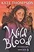 Wild Blood (Switchers, #3)