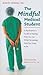 The Mindful Medical Student...