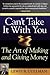 Can't Take It With You: The Art of Making and Giving Money